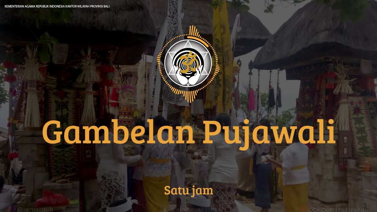 #Gambelan PujaWali/Odalan | #Bali | 1 Jam | #audio