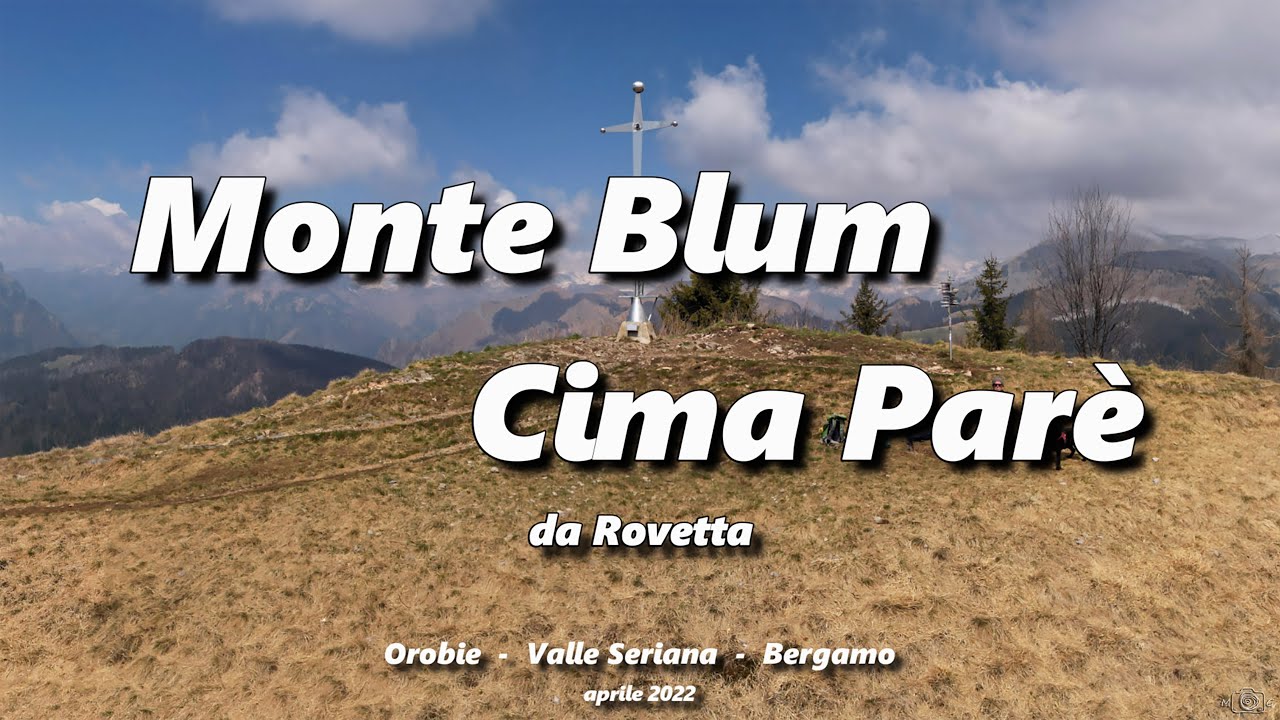 Monte Blum Cima Parè