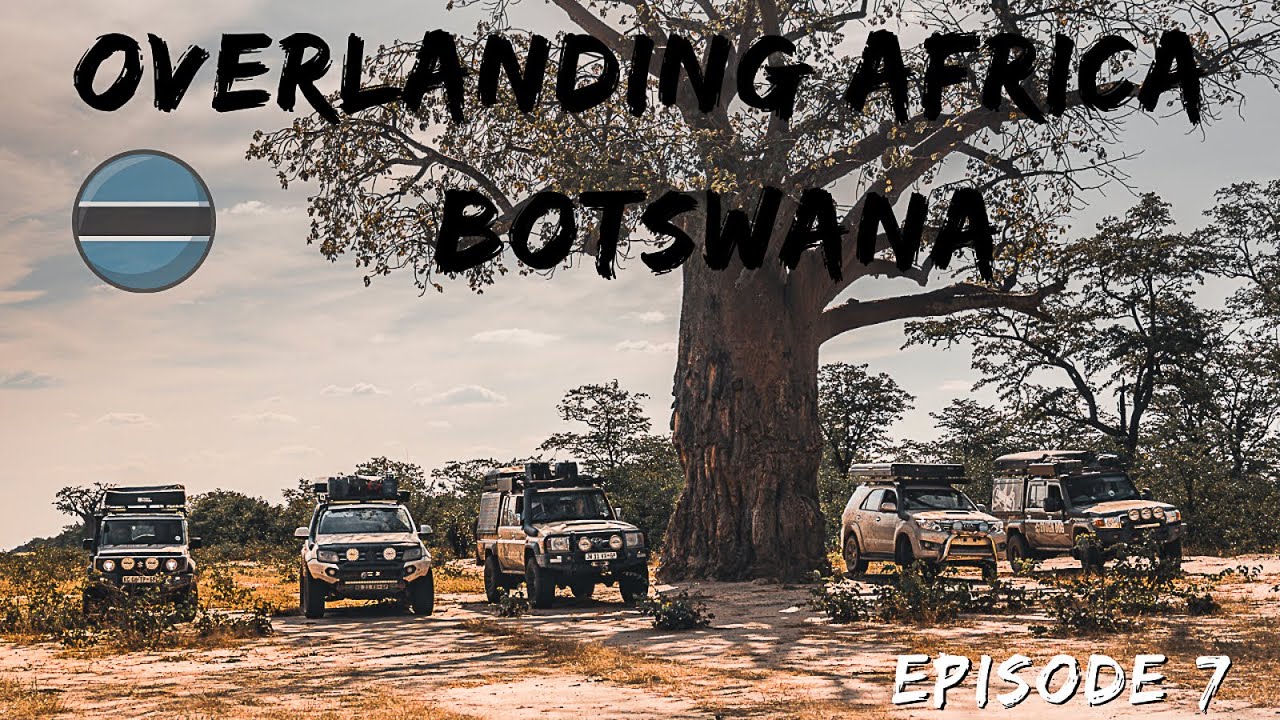 Overlanding Africa: Botswana | EP 7 | The Magic of Chobe