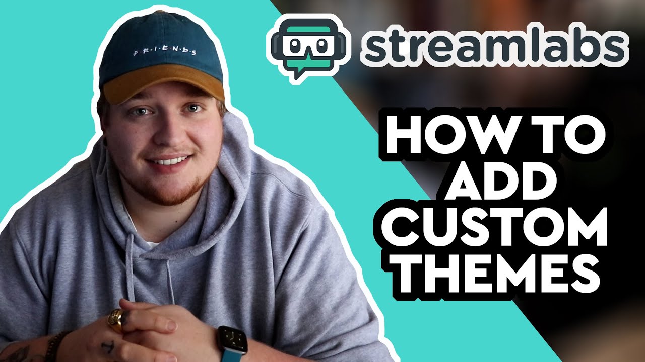 How To Add Custom Themes To Streamlabs OBS