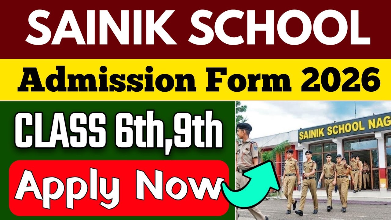 Sainik School Entrance Exam 2026 Class 6 Admission Details| Sainik School Admission Form 2026-2027