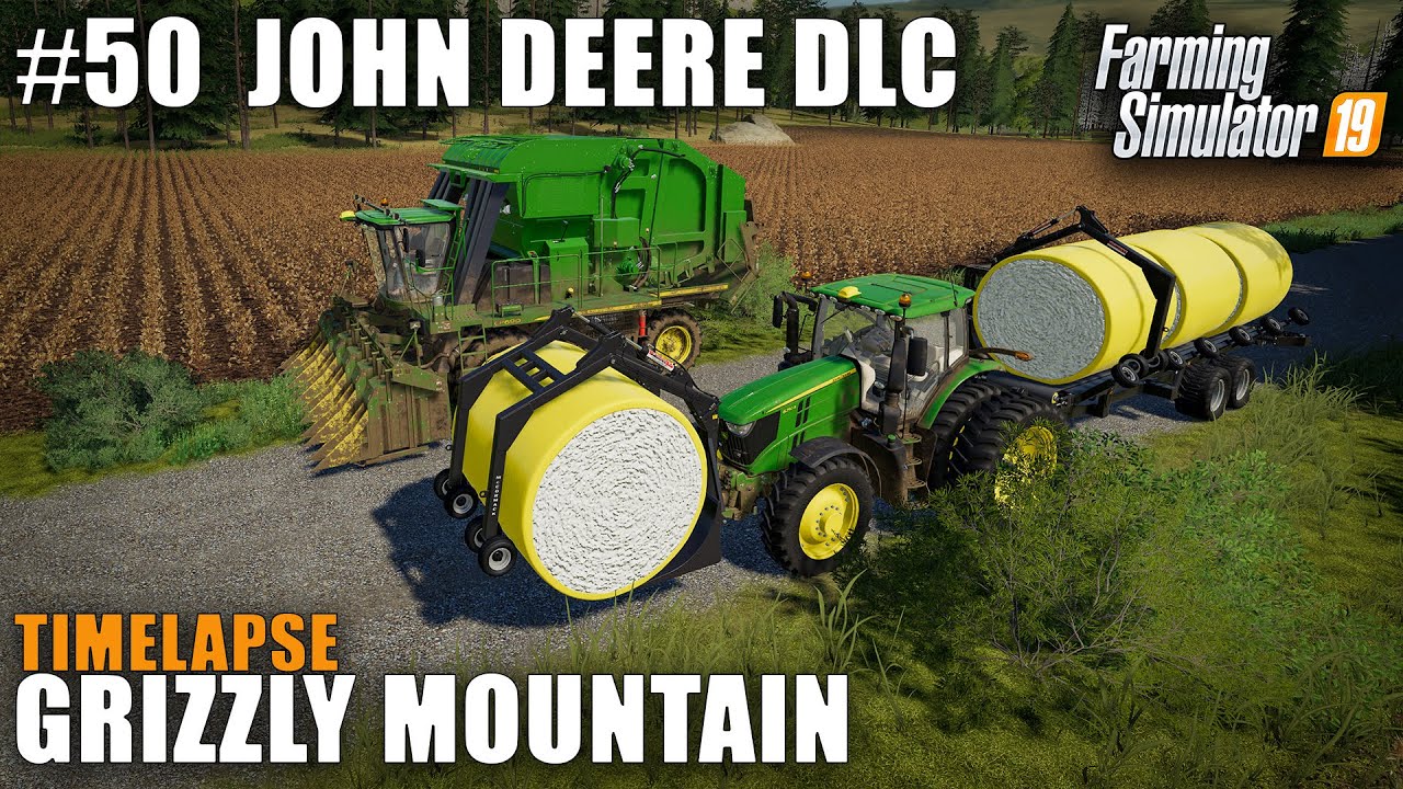 Grizzly Mountain Timelapse #50 John Deere Cotton DLC Farming Simulator 19