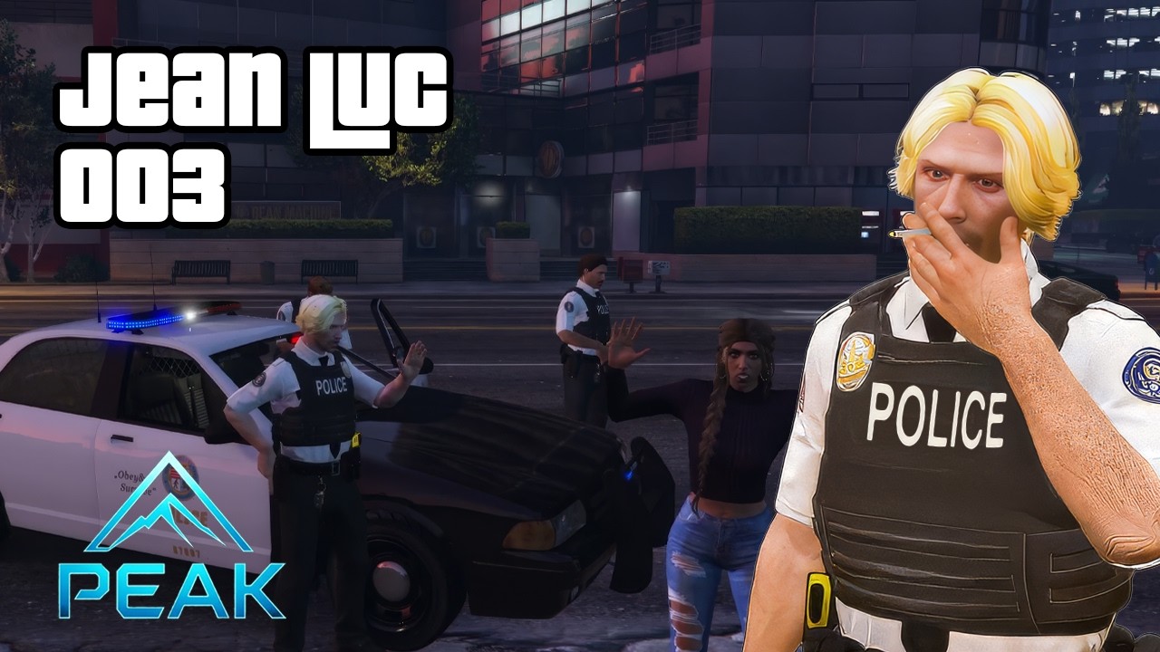 ICH HASSE DIE LICHTER | Jean Luc auf Peak RP | GTA RP Folge 3