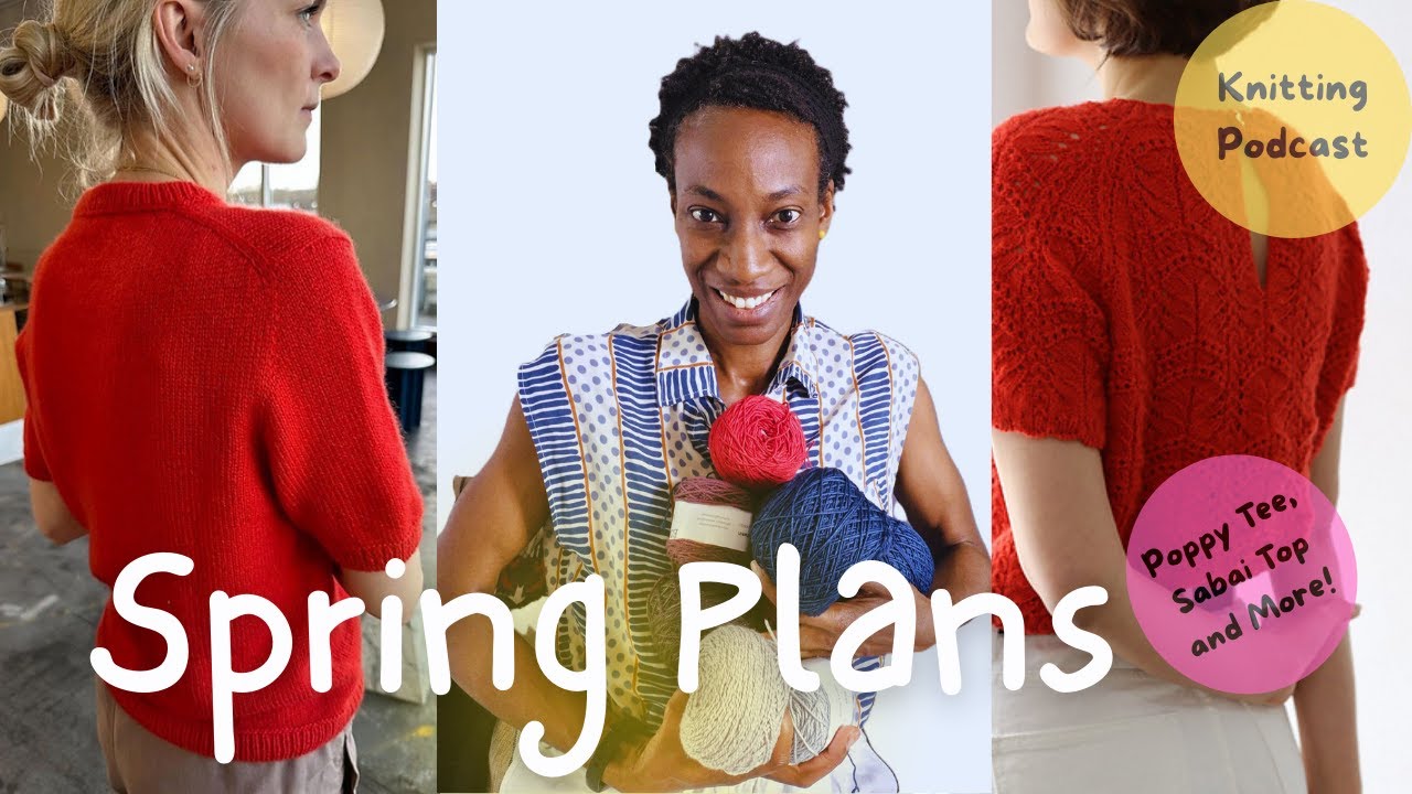 Spring Knitting Plans