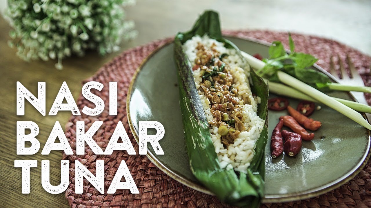 Resep Nasi Bakar Tuna  | MUDAH & MURAH #17