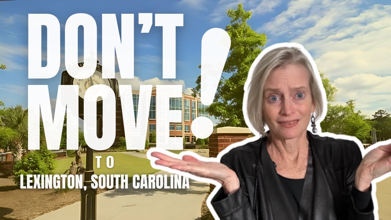 Thinking of Moving to Lexington, South Carolina? Watch This First!