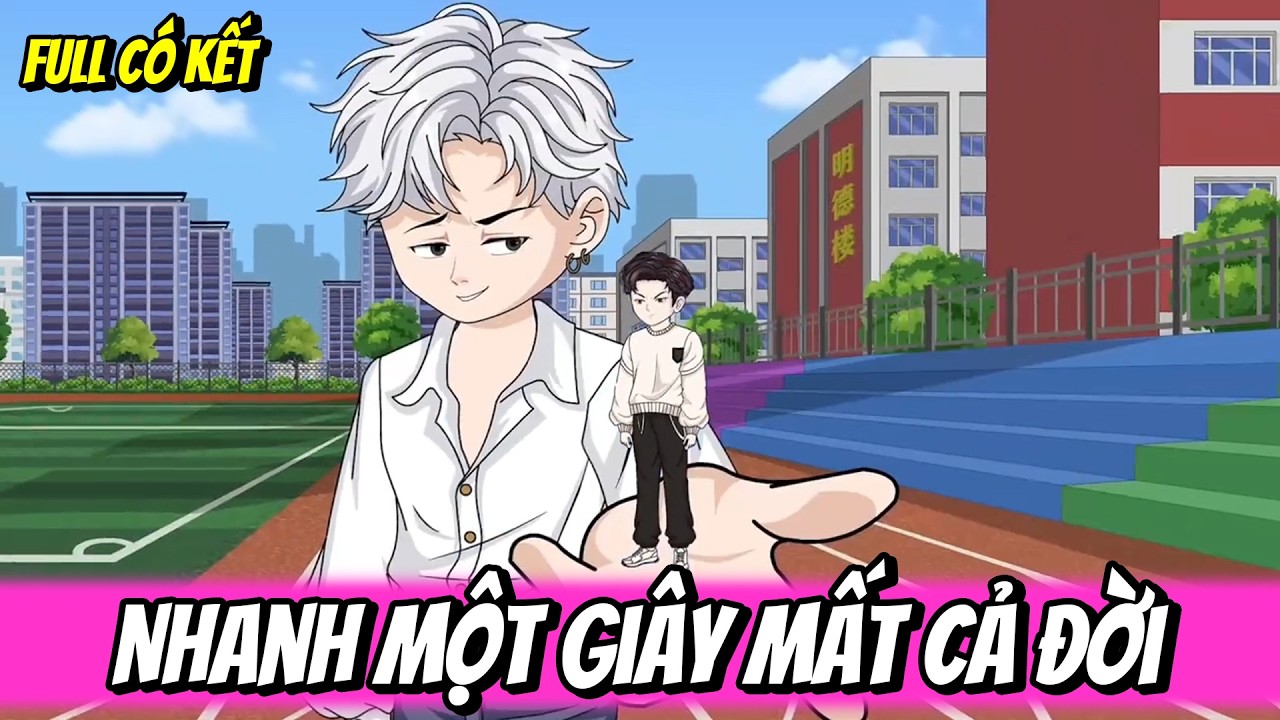 Full | Nhanh Một Gi&acirc;y Mất Cả Đời | Trang TV