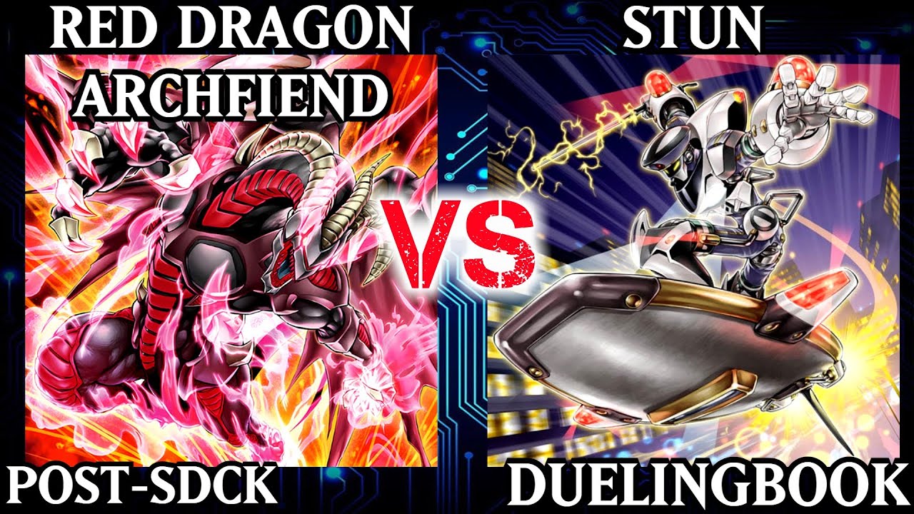 Red Dragon Archfiend vs Stun | POST-SDCK | Dueling Book