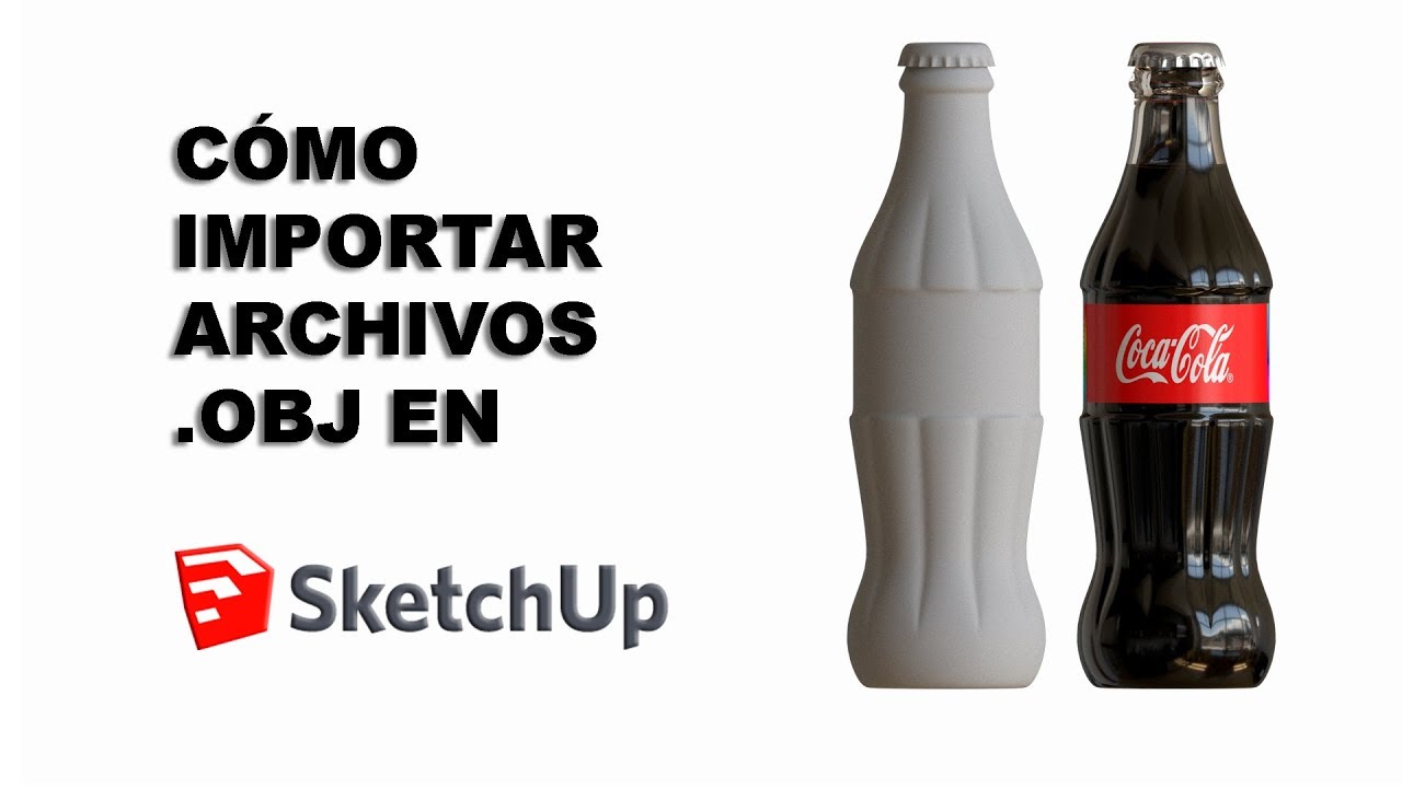 Cómo importar archivos .OBJ para Sketchup