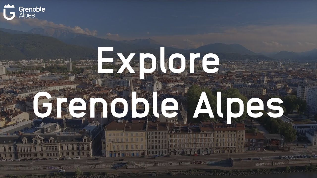 EXPLORE GRENOBLE ALPES
