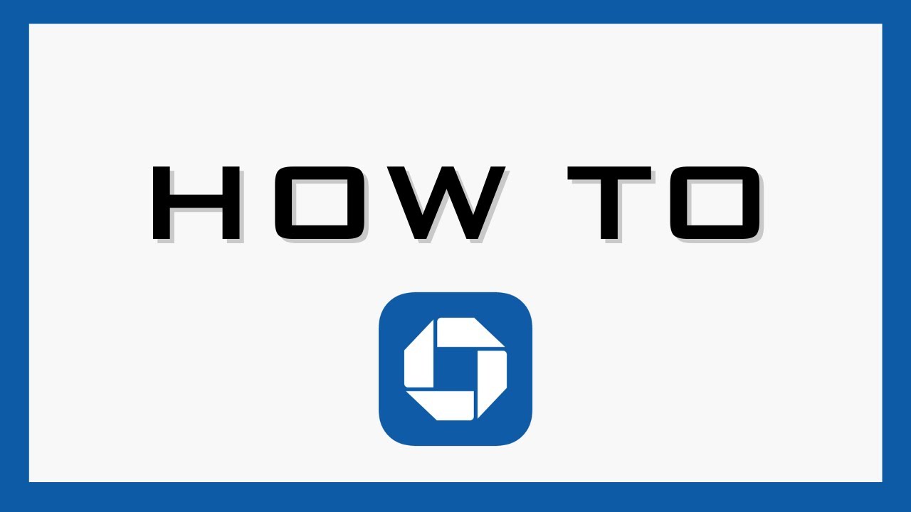 Chase App Tutorial