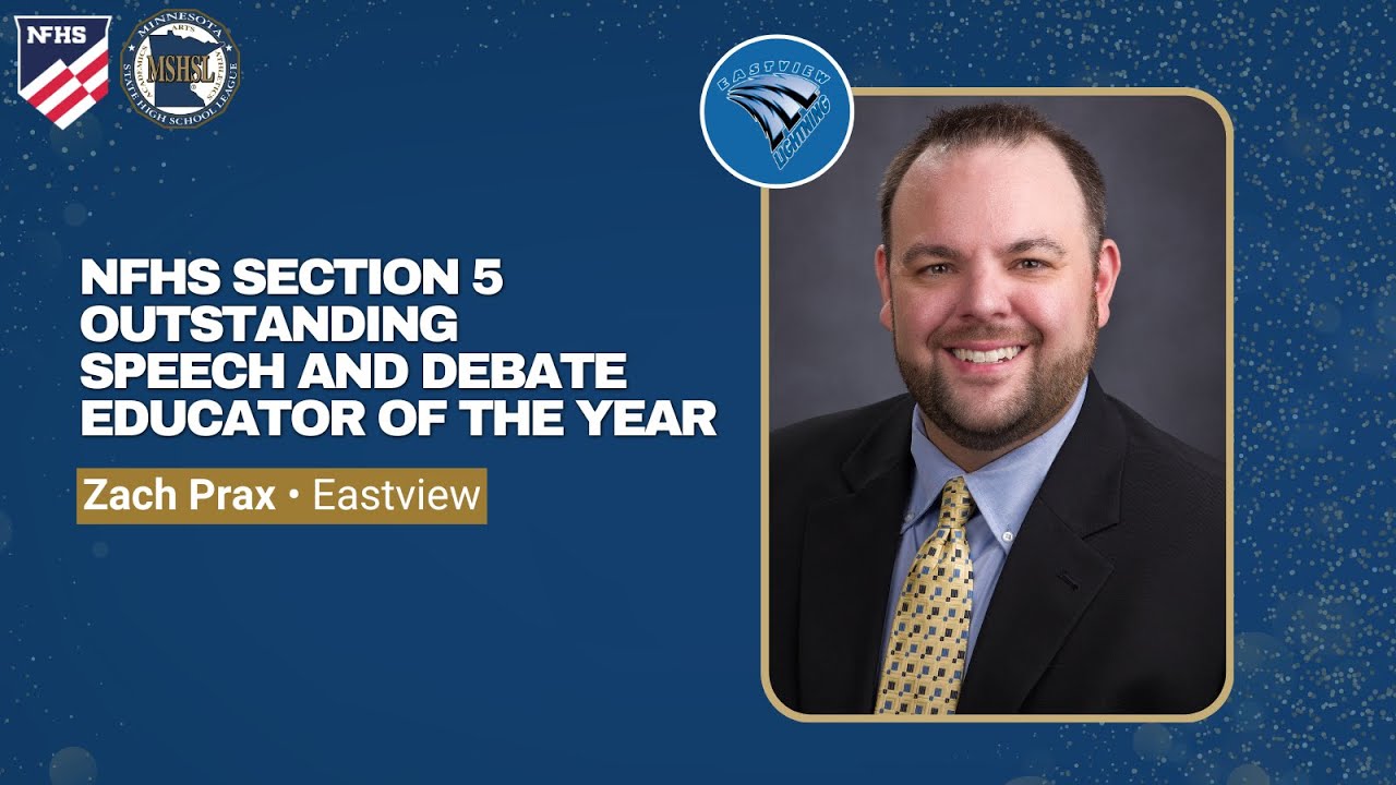 Eastview's Zach Prax is NFHS Section 5 Outstanding Speech and Debate Coach of the Year