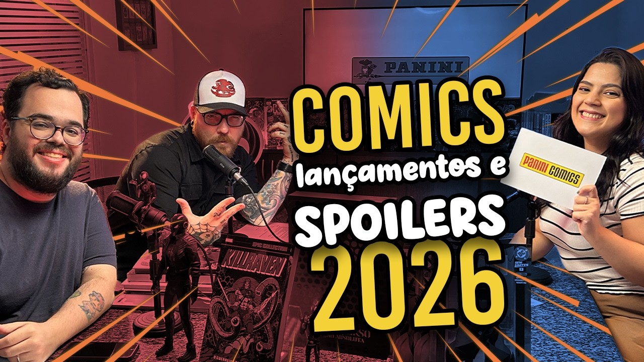 Panini Cast #11 – Comics e MSP | Anúncios históricos, encontros de titãs e novas coleções!