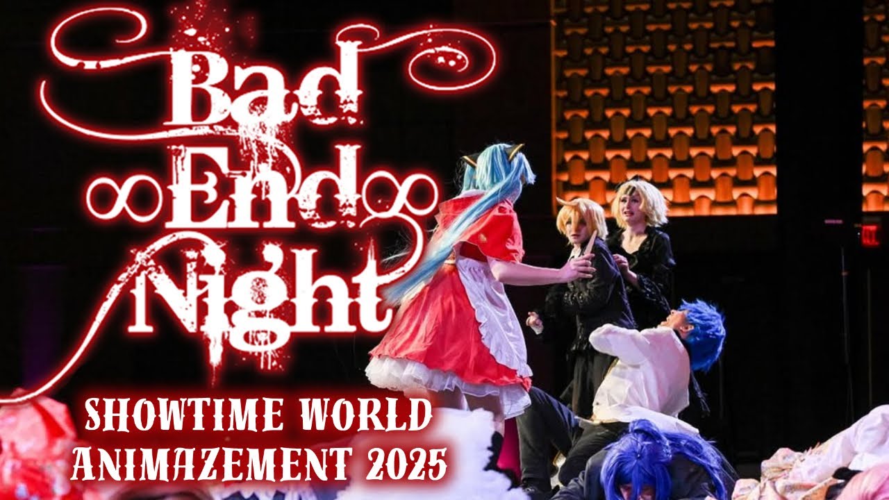 Bad End Night | Animazement 2025 | Showtime World