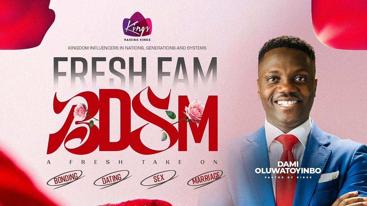 BDSM SERIES: DATING DRAMA AND MARRIAGE CHECKLIST - Pastor Damilola Oluwatoyinbo