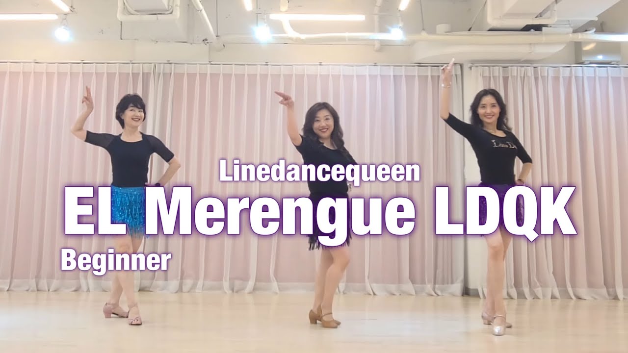 EL Merengue LDQKLine Dance l Beginner l 엘 메렝게 LDQK 라인댄스 l Linedancequeen