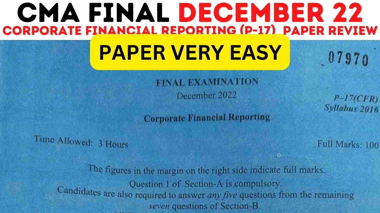 CMA Final CFR December 2022 Paper Review | Question Paper Very Easy? | ICMAI Exam Dec 2022