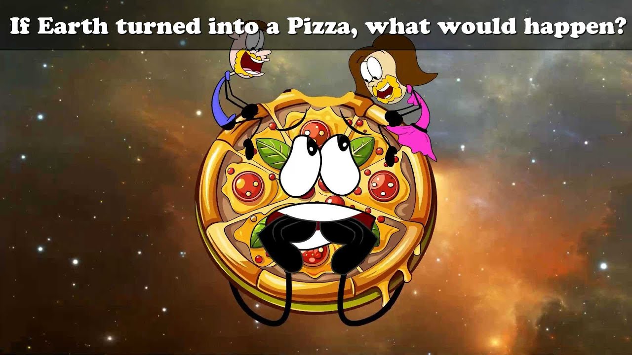 If Earth turned into a Pizza, what would happen? + more videos | 