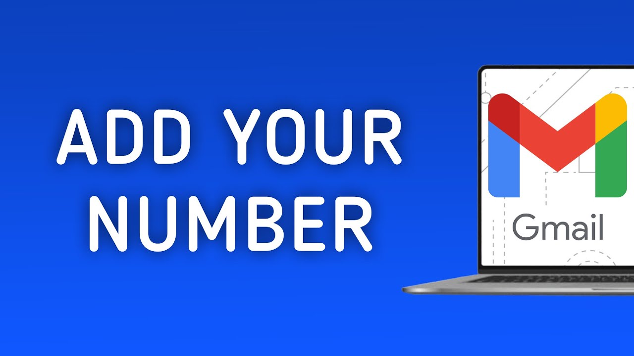 How To Add Your Number on Gmail On PC (New Update)