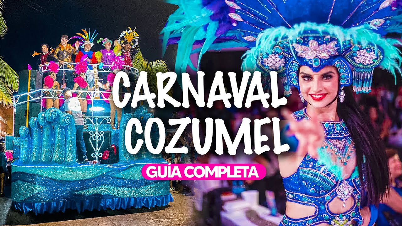 CARNAVAL de COZUMEL ✅ GUÍA COMPLETA ¿CUANDO ES? 🔴 ¡El MEJOR carnaval en RIVIERA MAYA! 4K