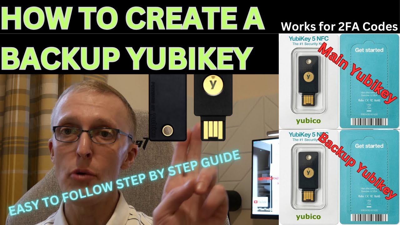 How To Create A Backup Yubikey
