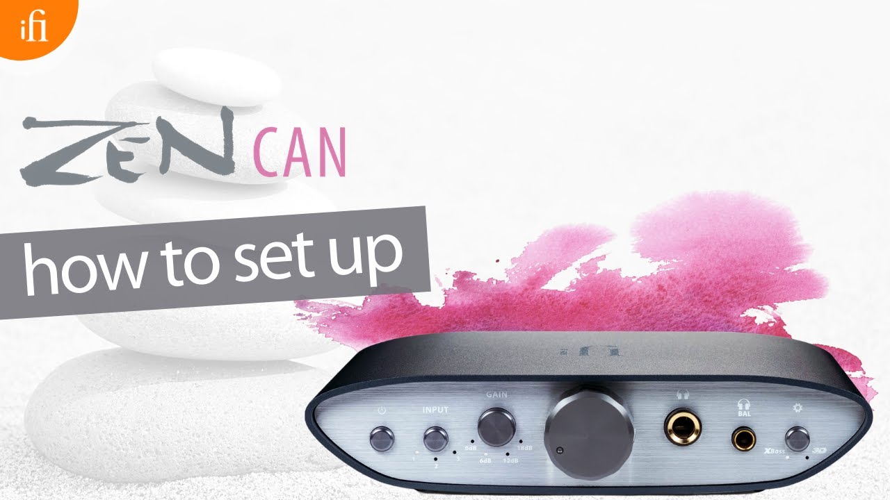 ZEN CAN: How to set up (Featuring ZEN DAC)