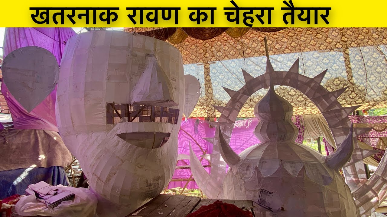 Ravan Face Making 2024 ravan making 2024 ravan making 2024 delhi subhash nagar main market 2024