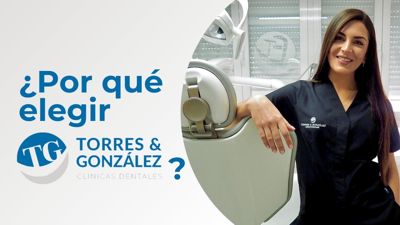 ¿La mejor clínica dental de Granada? ⭐Porqué elegir Torres & González Dental ⭐
