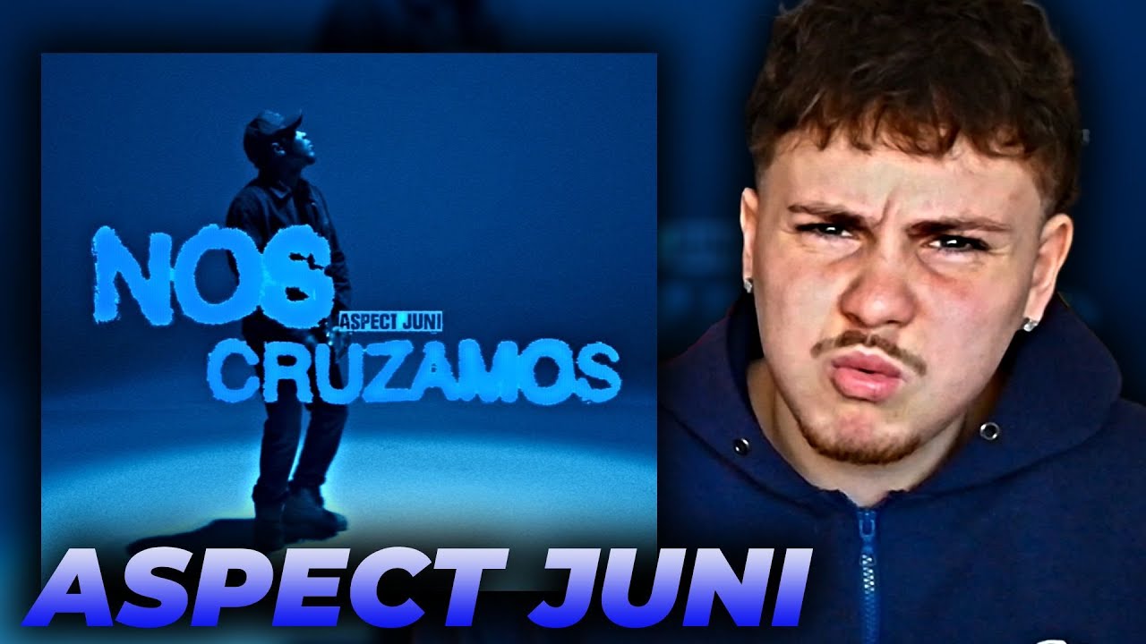 ESTE ARTISTA ES BUENISSIMO‼️🔥 | REACCIÓN a Aspect Juni - Nos Cruzamos…