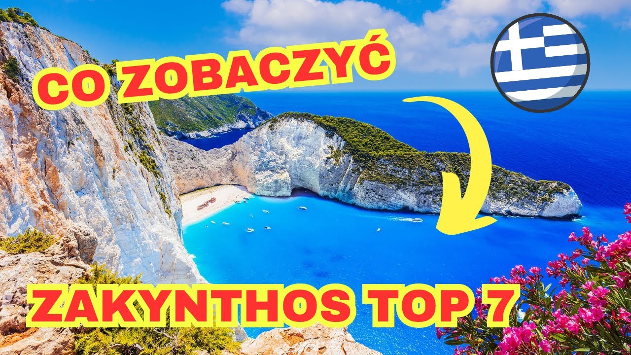 Co warto zobaczyć na wyspie #ZAKYNTHOS? TOP 7 atrakcji  🇬🇷 ZAKYNTHOS TOP 7 attractions