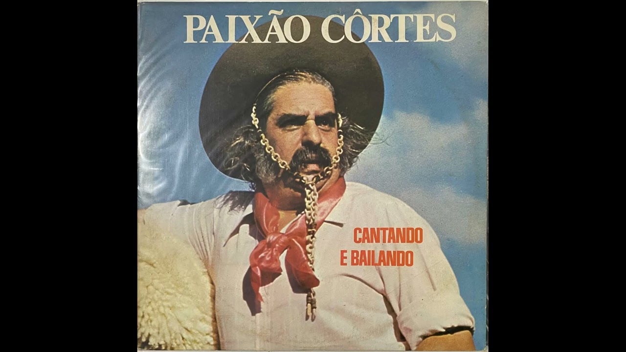 Tropeada - Paixão Côrtes