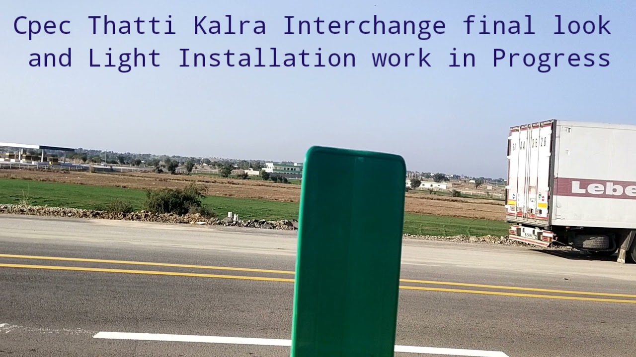 CPEC Western Route Update||Pindi Gheb Thatti Kalra Interchange Latest Progress