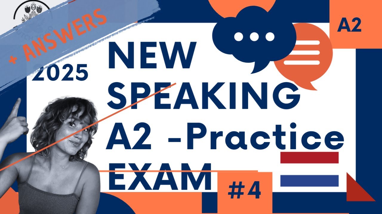 New Format Spreekvaardigheid A2 Exam 2025 #4 with answers speaking exam #Dutch  #inburgering