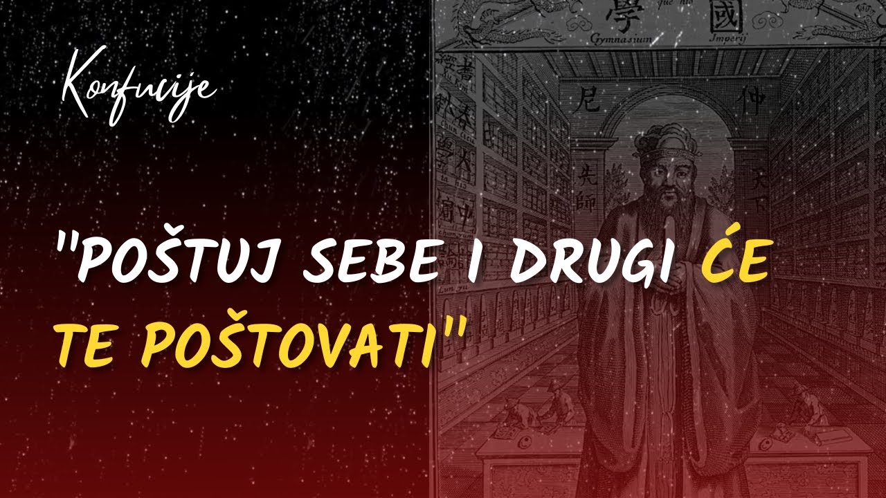 Konfucije Citati i Mudre Izreke | Najbolje Životne Mudrosti