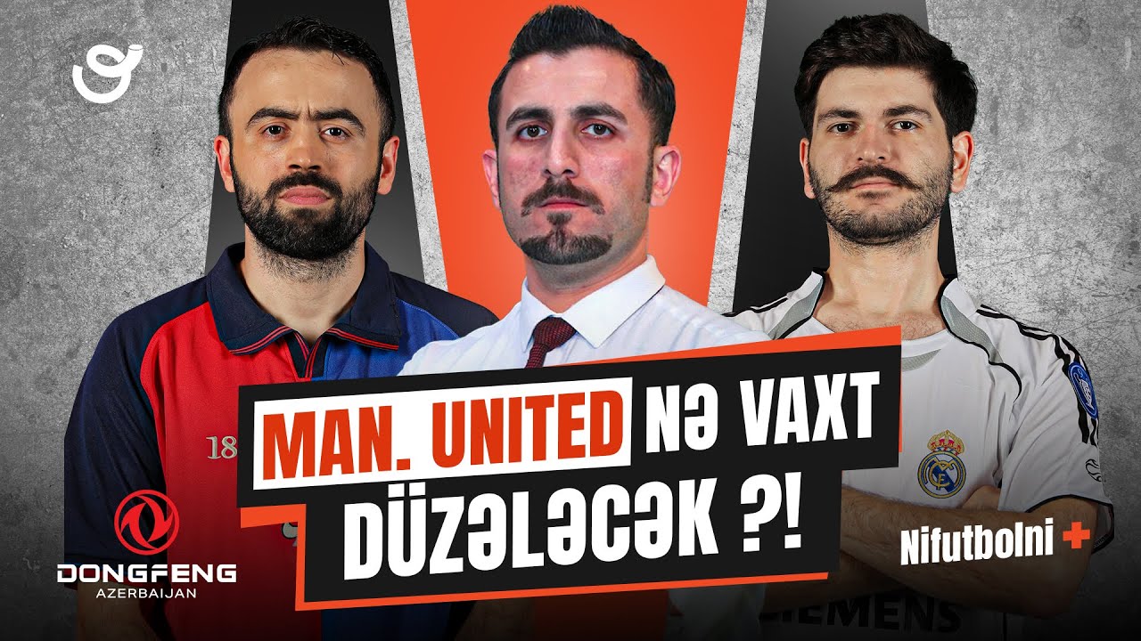 İngiltərənin ən böyük klubu hansıdır: Liverpool yoxsa Man. United ?! Tərlan Şahinoğlu | NİFUTBOLNİ +