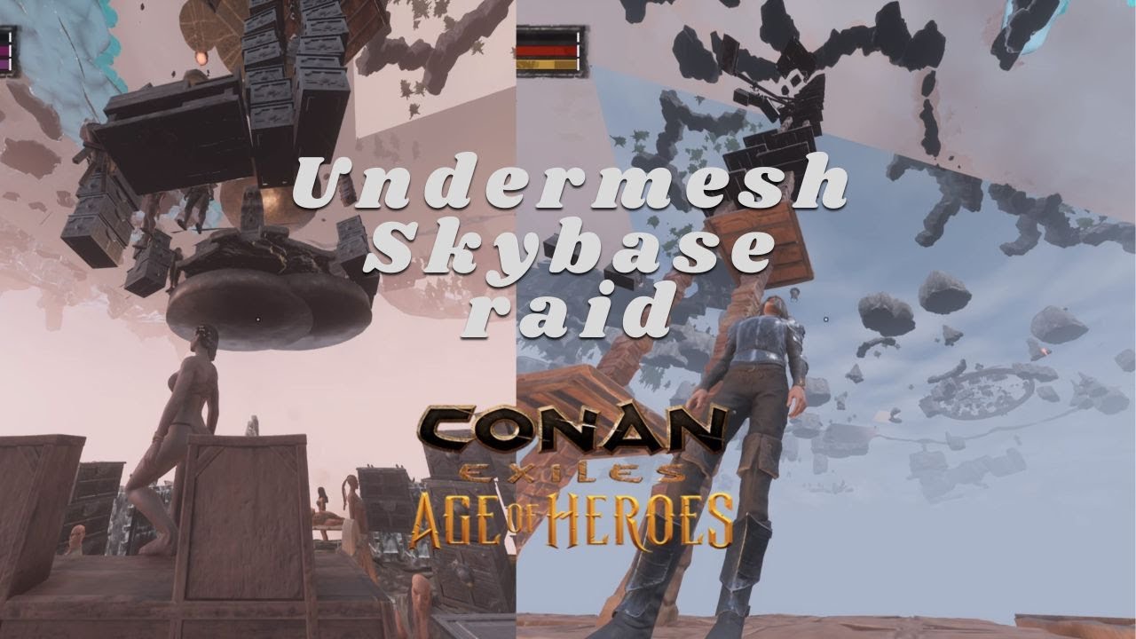 Wiping Spanish UnderMesh SkyBases | Conan Exiles Official Raid | #Glitch  #Exploit  #Undermap