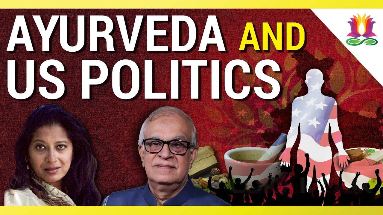 Ayurveda and US Politics