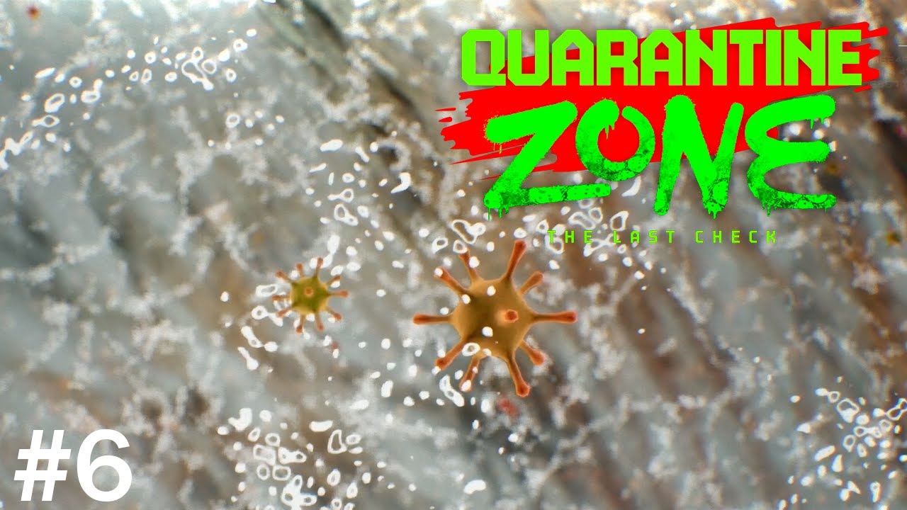 ГЛАЗНЫЕ ПАРАЗИТЫ Прохождение Quarantine Zone на русском языке #6