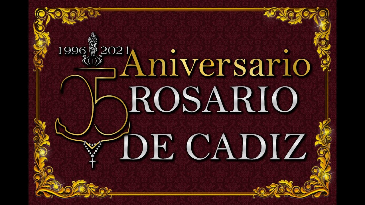 Concierto XXV Aniversario - Rosario de Cádiz