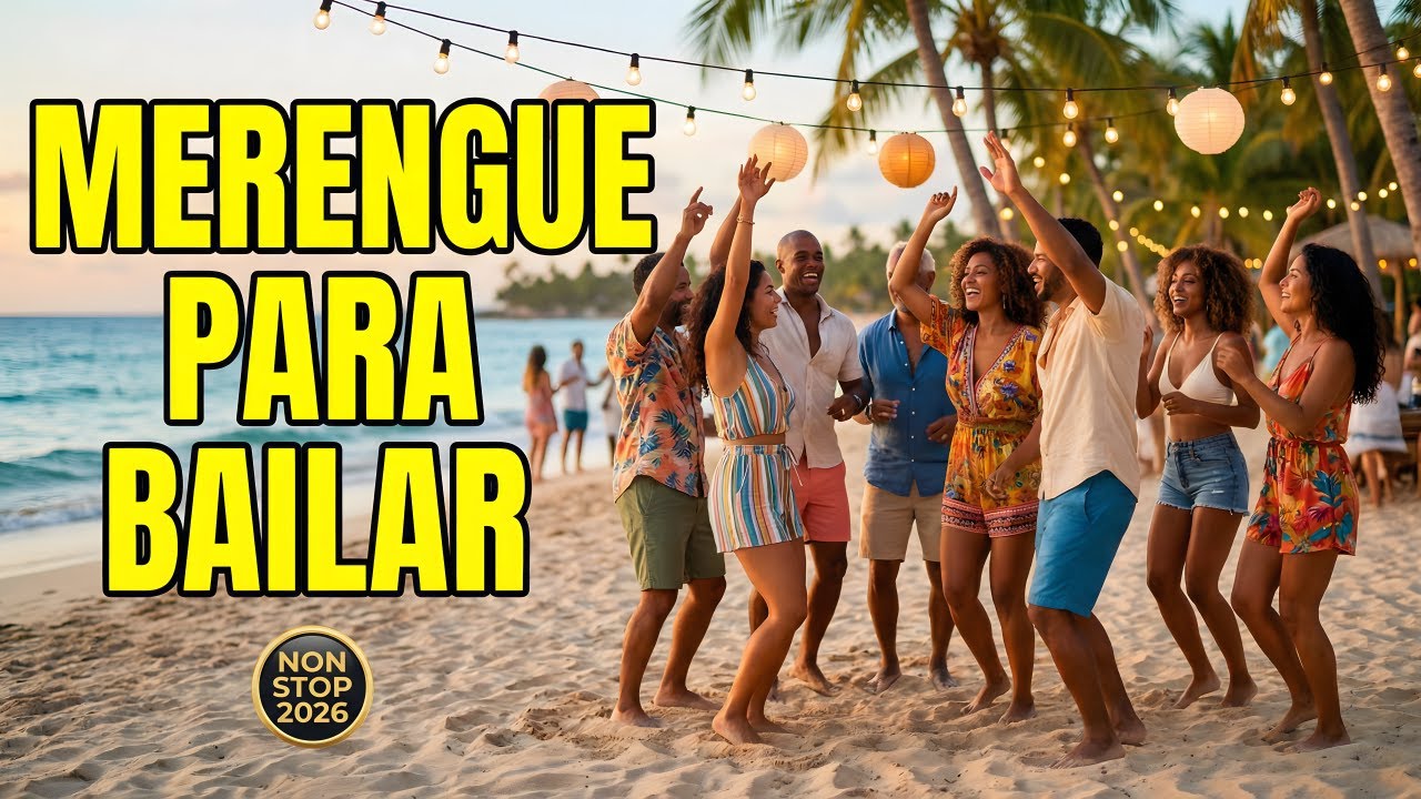 🔥Mix Merengue para Fiestas 2026 | Mix Merengues Para Bailar🔥