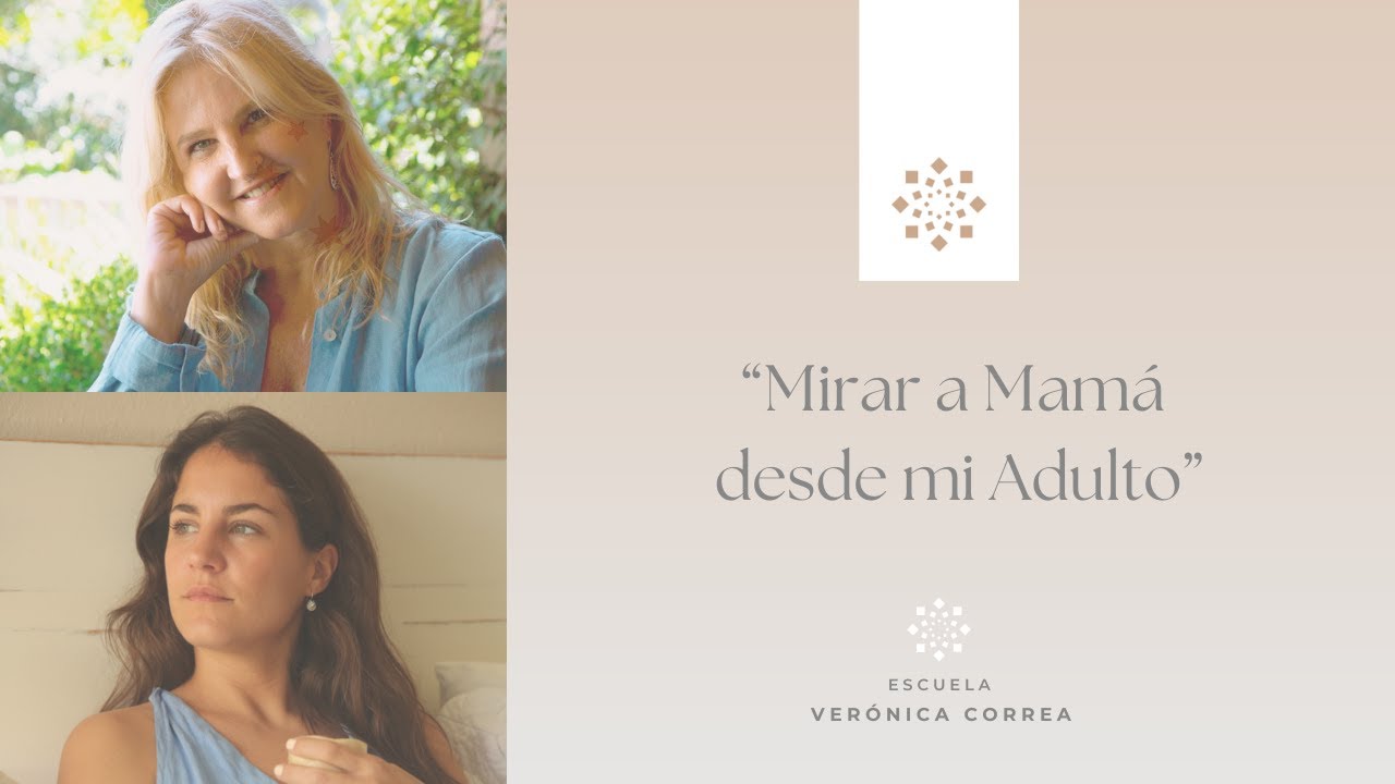 Taller Temático: ”Mirar a Mamá desde mi adulto