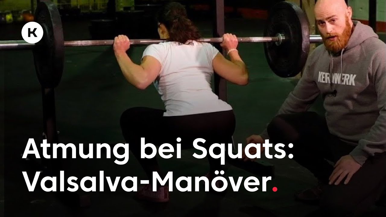 Atmung bei Kniebeugen: Valsalva Manöver für bessere Squats