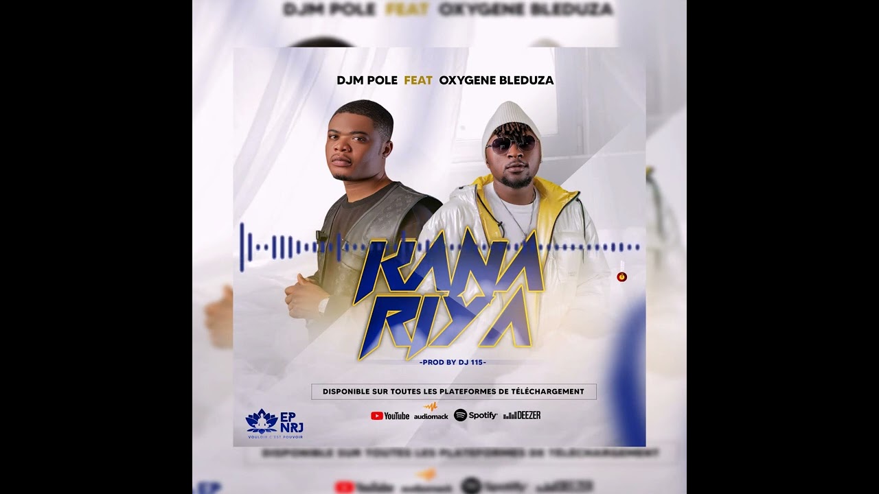 DJM POLE - KANA RIYA (audio officiel) feat @OxygeneBleduzaOfficial