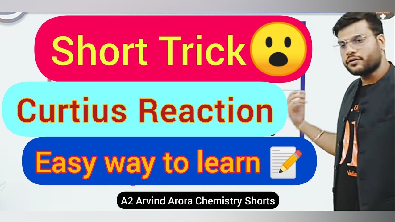 Short Trick 😮 Curtius Reaction by A2 Arvind Arora Chemistry Shorts 😎 Easy way to learn 📝 #shorts