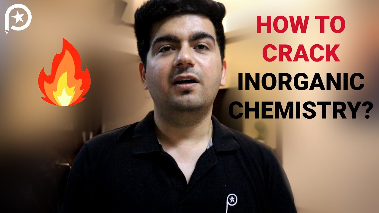 Inorganic Chemistry Preparation strategy | JEE Mains 2021 | JEE Advanced 2021 | Vineet Khatri Sir
