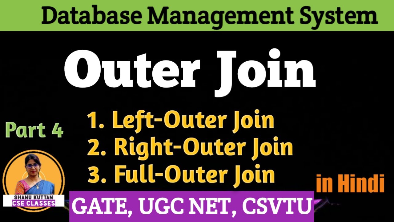 L3.15 Outer Join: Left Outer, Right Outer, Full Outer | Joins in Relational Algebra | DBMS