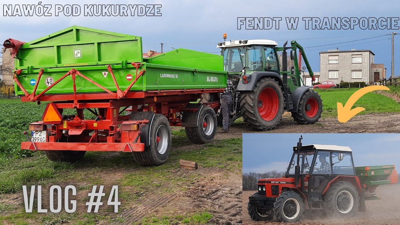 Vlog#4 ☆Fendt 312 w transporcie☆ Nawozy pod kukurydzę 2021 ✔Luki 1290✔
