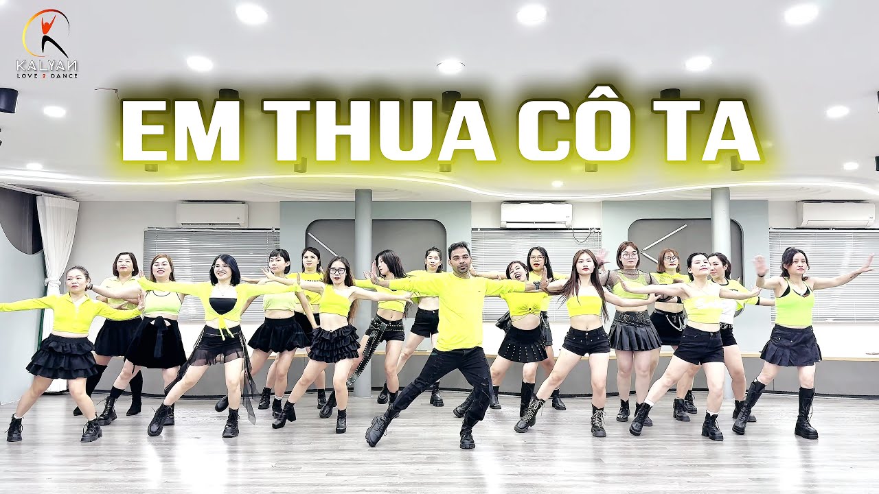 Em Thua Cô Ta ~ Remix | Choreo Kalyan ZumBa Dance Fit  VN