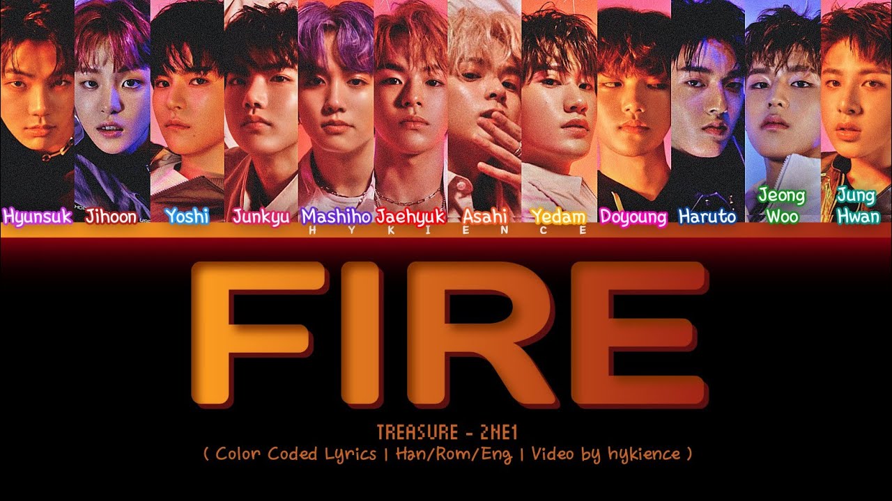 TREASURE - 'FIRE' (2NE1 | How Would | Color Coded Lyrics)