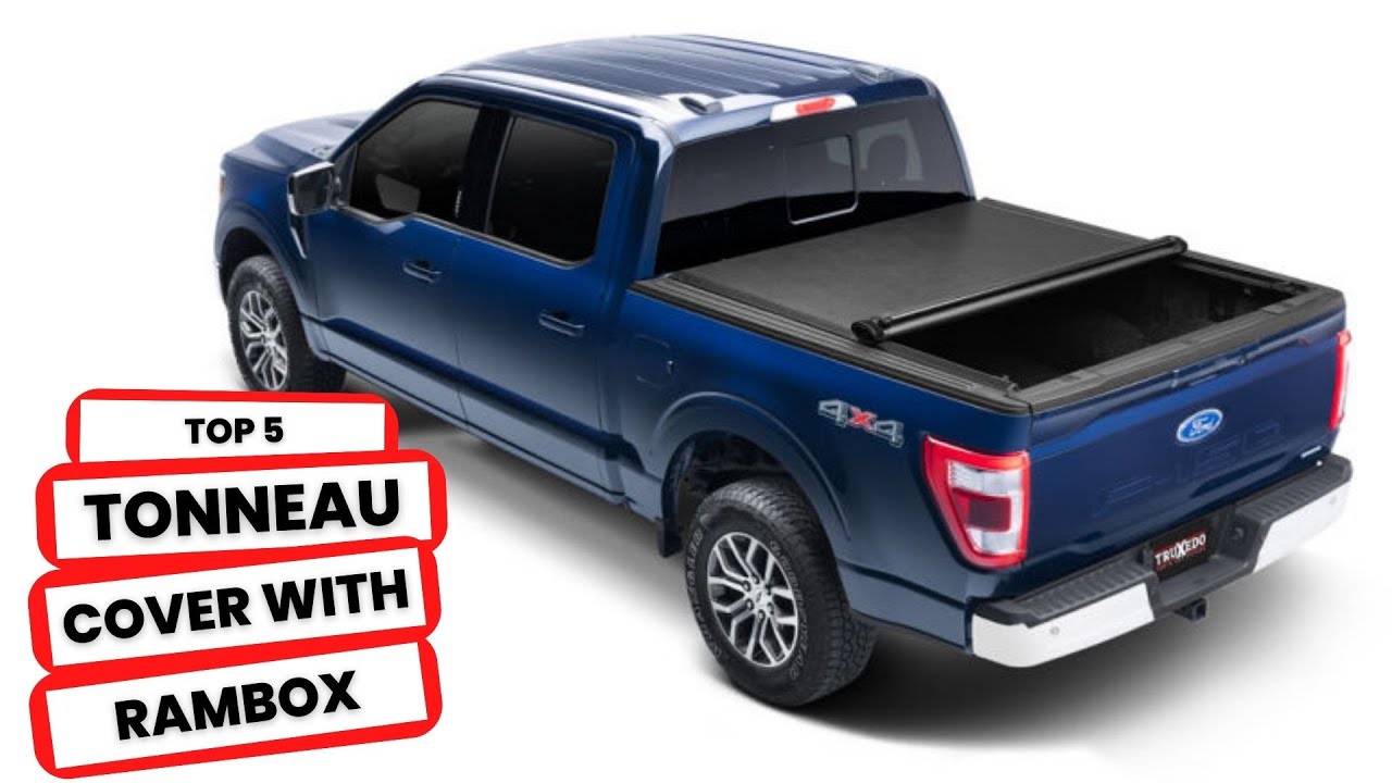 Top 5 Best Tonneau Cover For RAM 1500 with Rambox (2024)